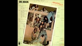 Dr.Hook and the Medicine Show - Everybody&#39;s Makin&#39; It Big But Me