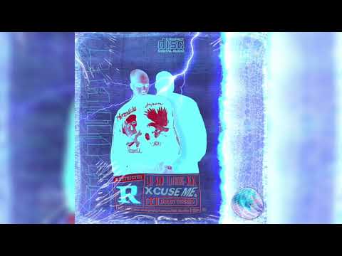 Lai Raw  - XCUSE ME (feat nealx)