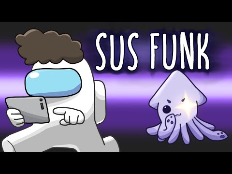 Video thumbnail for Sus Funk