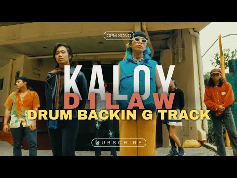Dilaw - Kaloy | Wish Bus 107.5 | Drum Backing Track | OPM