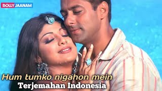 Download lagu Hum Tumko Nigahon Mein Lirik dan Terjemahan Indonesia | Salman Khan, Shilpa Shetty mp3 Download lagu Hum Tumko Nigahon Mein Lirik dan Terjemahan Indonesia | Salman Khan, Shilpa Shetty mp3