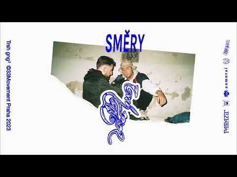 PARAZIT x SAMURAI - SMĚRY (prod. ERLAX)