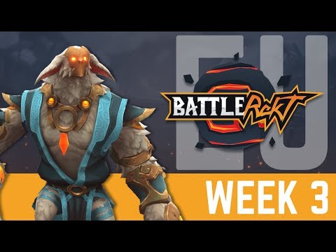 Full Show - EU Week 3 - BattleRekt