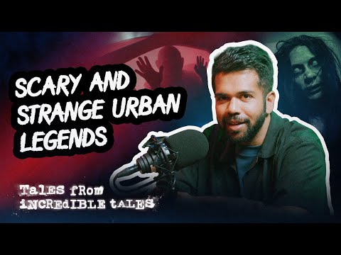 Fact Or Fiction? The Wildest Urban Legends with Das DD! |  Tales From Incredible Tales S3 EP7