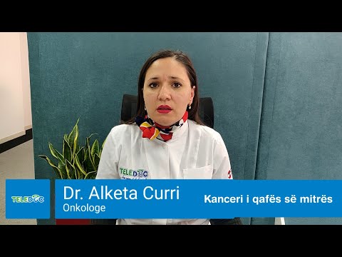 Kanceri i qafës së mitrës me Dr. Alketa Curri, onkologe