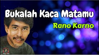 Download lagu Rano Karno  -  Bukalah Kaca Matamu  (Lirik Lagu) mp3