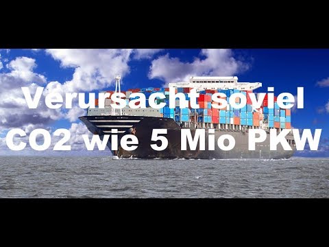 15 Containerschiffe verursachen soviel CO2 wie 750 Mio PKW