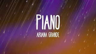 Ariana Grande - Piano