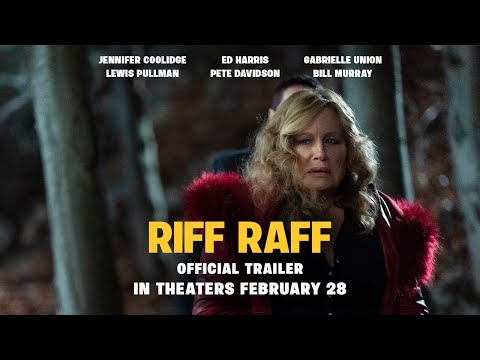 RIFF RAFF | Official Trailer | In theaters February 28
