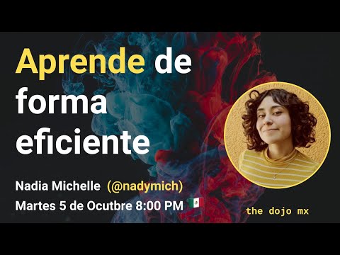 Aprende de forma eficiente | Nadia Michelle (@nadymich) - YouTube