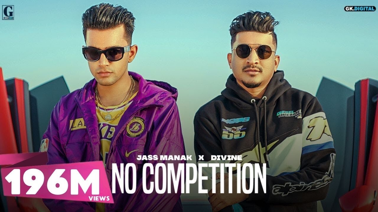 No Competition lyrics : Jass Manak Ft. DIVINE (Full Video) Satti Dhillon | Latest Punjabi Songs | Geet MP3