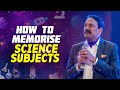 How To Memorise Science Subjects Squadron Leader Jayasimha