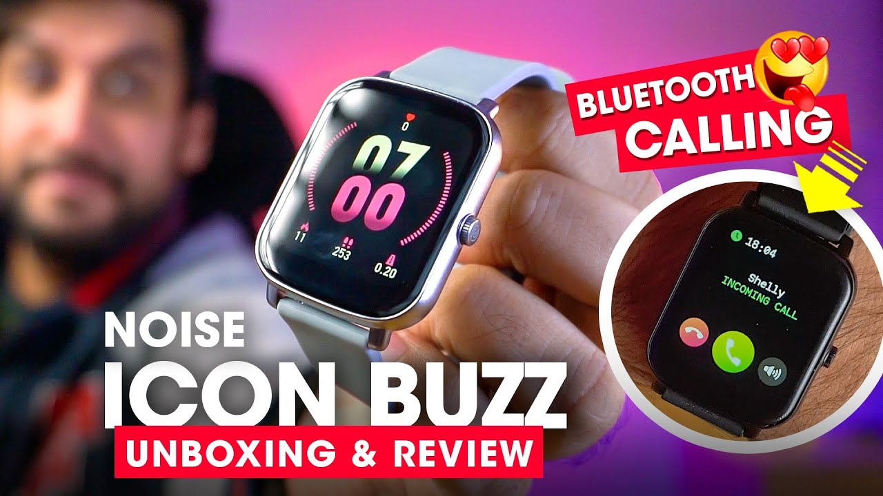 Noise Colorfit Icon Buzz Unboxing & Review ⚡️Best Budget Smartwatch with Bluetooth Calling Feature!