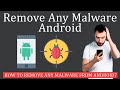 How To Remove Any Malware From Android Devices