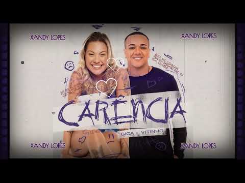 GICA FEAT:VITINHO  | CARÊNCIA  ➠ LANÇAMENTO 2023 💎