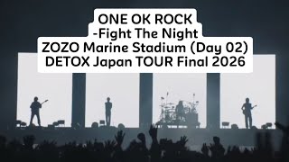 Download lagu ONE OK ROCK - Fight The Night - ZOZO Marine Stadium | DETOX Japan Final TOUR mp3