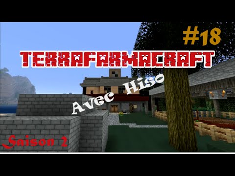 [FR] Hiso sur Terrafarmacraft 2 - E18 par HisokaH