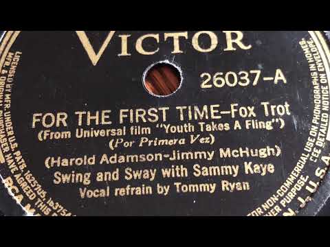 For The First Time - Swing And Sway With Sammy Kaye 1938