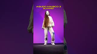 AGUDO MÁGICO 3 SLOWED💥🇧🇷