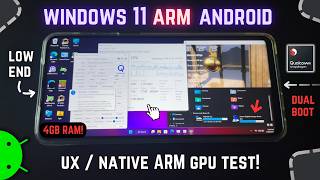 Running Windows 11 ARM on Android | Desktop Experience + GPU Gaming Test!