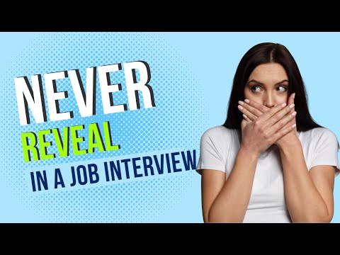 Never Reveal This During a Job Interview 🚫🗣️ | Essential Job Interview Tips