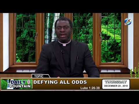 DAILY FOUNTAIN OF DECEMBER 20, 2018 - REV'D CANON THANKGOD OGUJIUBA