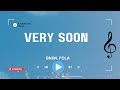 BNXN, FOLA - Very Soon (Lyrics)