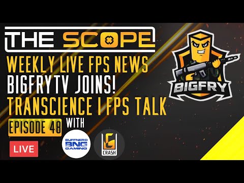 Transience Development with BigFryTV | FPS Discussion |  Ep. 48