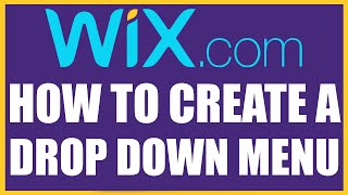 Wix Drop Down Menu Tutorial - Create A Wix Drop Down Menu In Minutes