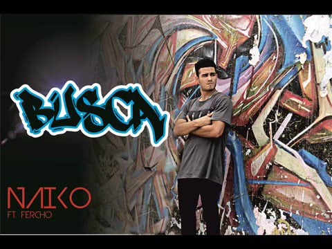 Naiko Ft Fercho -  Busca