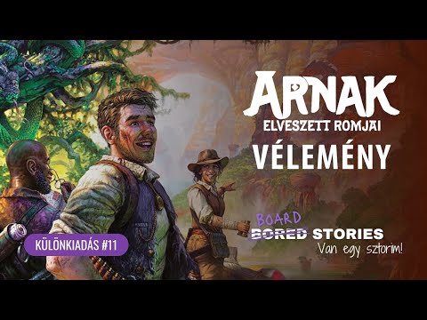 Arnak elveszett romjai vélemény 🟣 Különkiadás #11 - Board Stories | The GiftForge Podcast