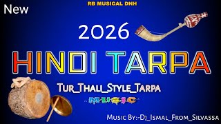 Download lagu New 2026 Tarpa 👉Hindi Tarpa👈Tur Tone Tarpa👌#vinu_Tarpa_Music 💥#Pamru_Tarpa_Loop👈#tarpa #dholitarpa mp3