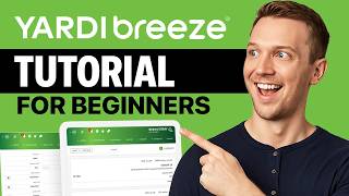 Yardi Breeze Tutorial For Beginner's - Property Management Software Overview (2026)