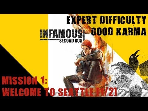 inFAMOUS Second Son Expert, Good Karma Guide - Mission 1: Welcome to Seattle [1/2]