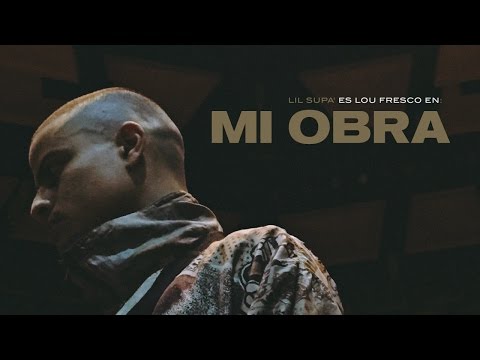 Lil Supa' - MI OBRA