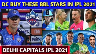 IPL 2021 Auction - Delhi Capitals Mighty Buy's These BBL Players In IPL 2021 Mega Auction | IPL 2021