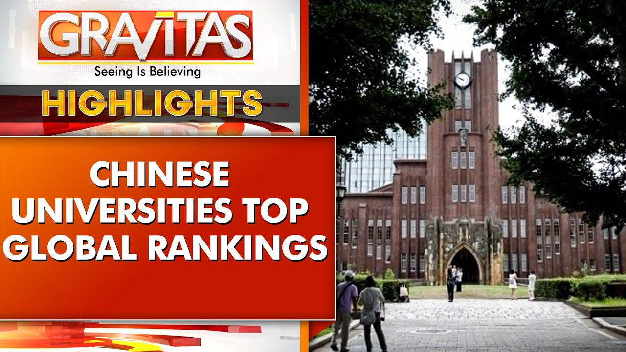 China Overtakes U.S. in Global University Rankings | Here's Why | GRAVITAS Highlights