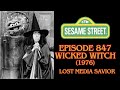 Sesame Street 847 Wicked Witch 1976