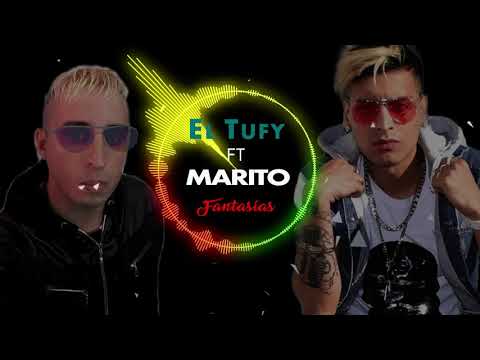 El tufy ft Marito - fantasía ( versión cumbia)