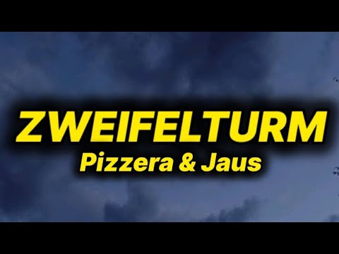 Pizzera & Jaus - Zweifelturm (lyrics/text)