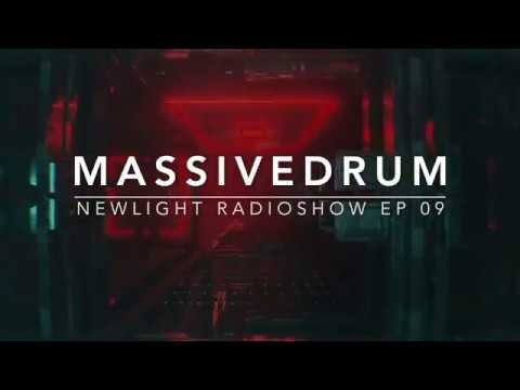 Massivedrum NewLight Radioshow EP 09