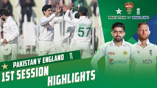 1st Session Highlights | Pakistan vs England | 1st Test Day 4 | PCB | MY2T
