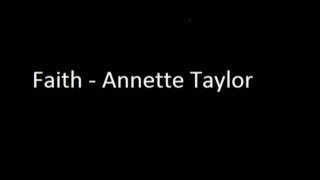 Annette Taylor - Faith (Copyright Mix)
