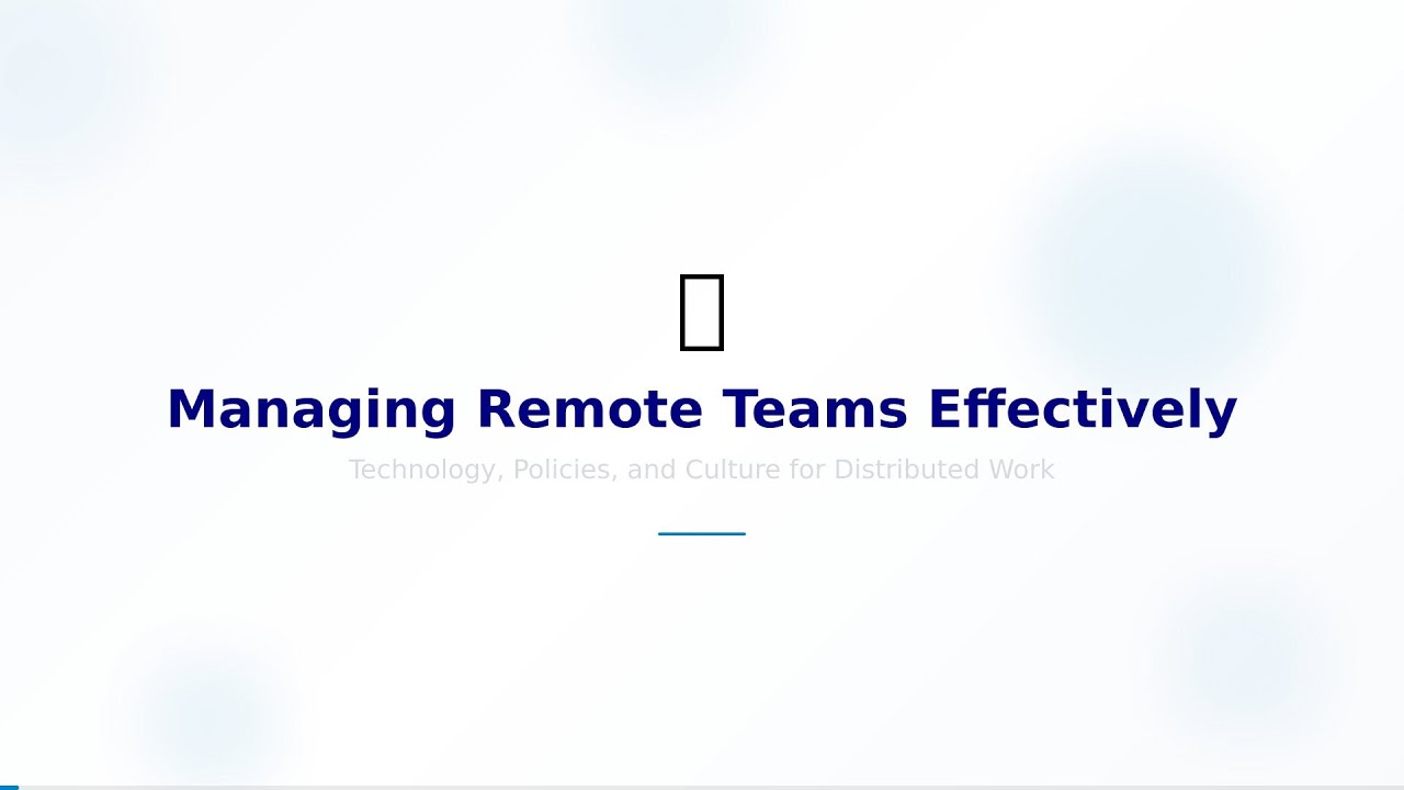 Managing Remote Teams Effectively