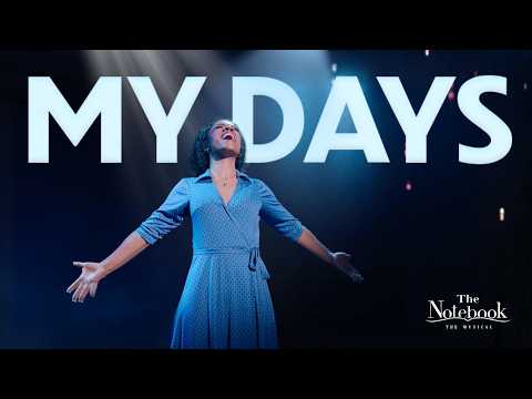 "My Days" - The Notebook North American Tour | Official Music Video