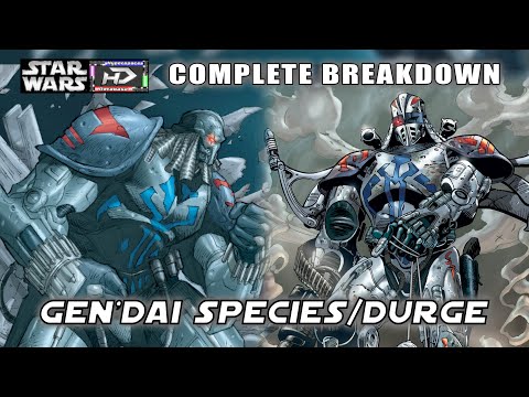 Complete life and history of Durge/Gen'Dai species - Star Wars Hyperspace Database