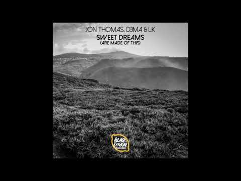 Jon Thomas, D3MA & LK - Sweet Dreams (SashaMladshiy remix)