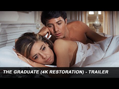 THE GRADUATE (4K RESTORATION) - Official Trailer