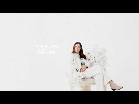 Natalie Layne - "All Joy" (Official Audio Video)