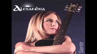 Alexandra - 09. Crecer